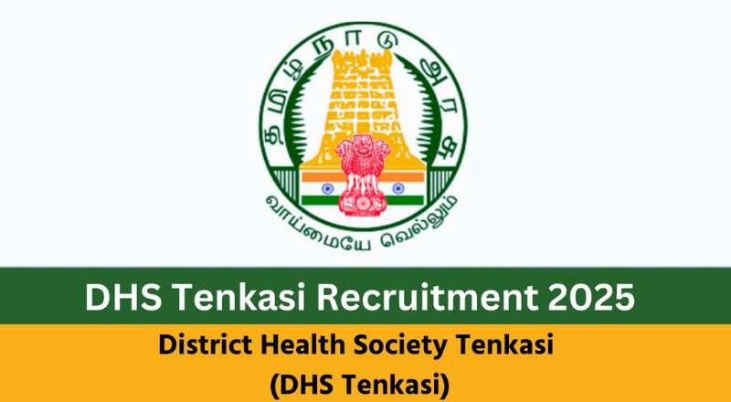 DHS Tenkasi Recruitment 2025