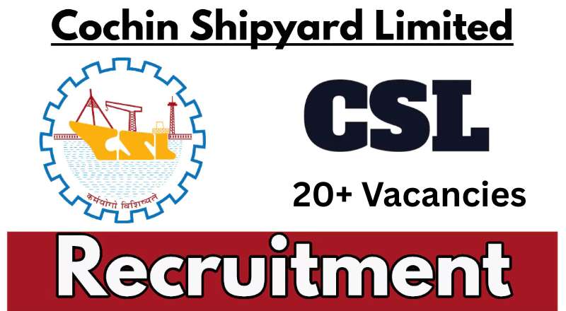 CSL Recruitment 2025