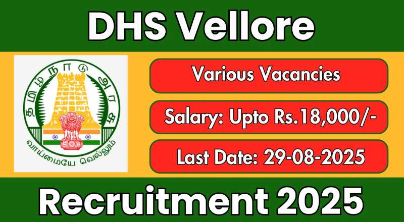 Vellore DHS  Recruitment 2025
