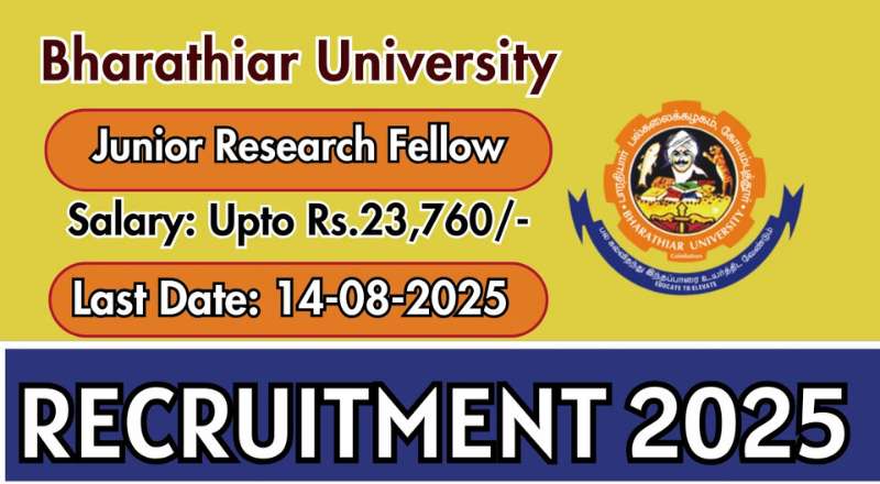 Bharathiar University Recruitment 2025