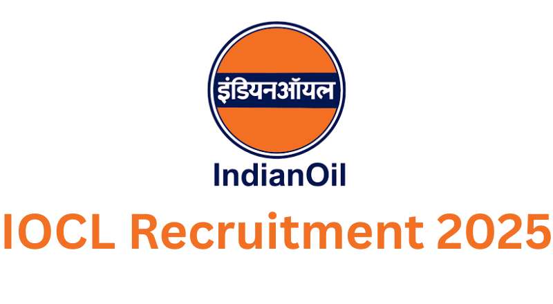 IOCL Recruitment 2025