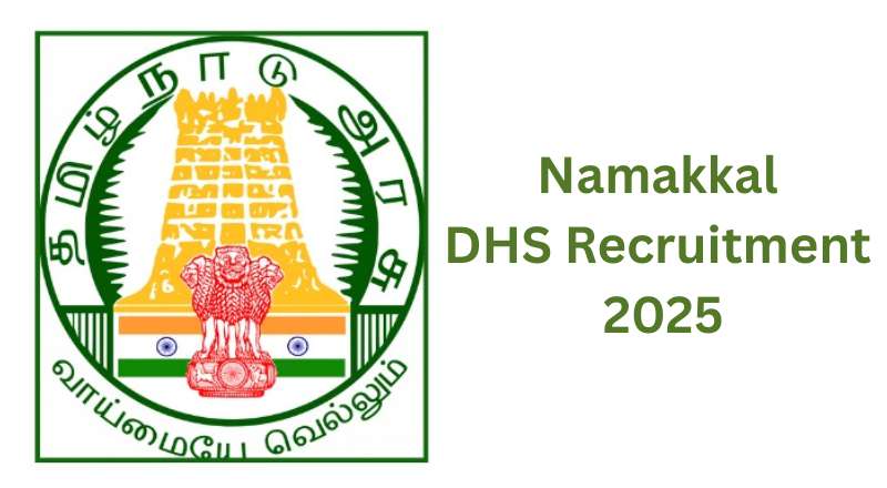 Namakkal DHS Recruitment 2025