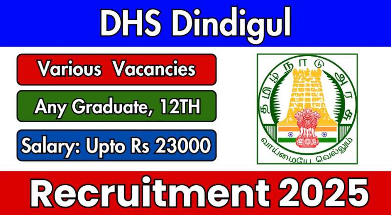 Dindigul DHS Recruitment 2025