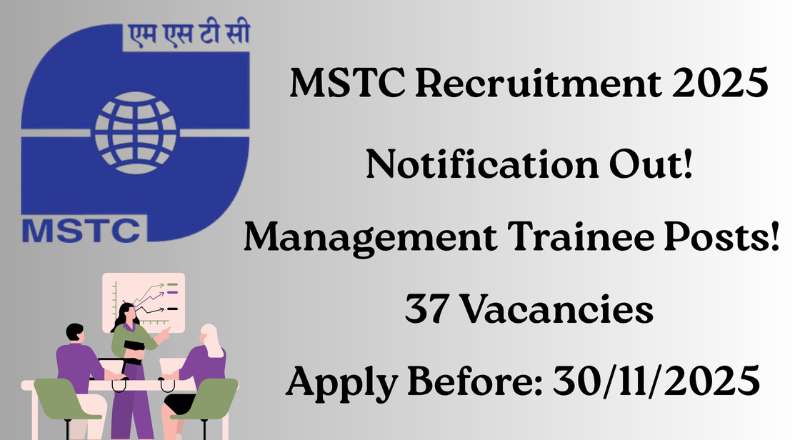 MSTC Limited Recruitment 2025