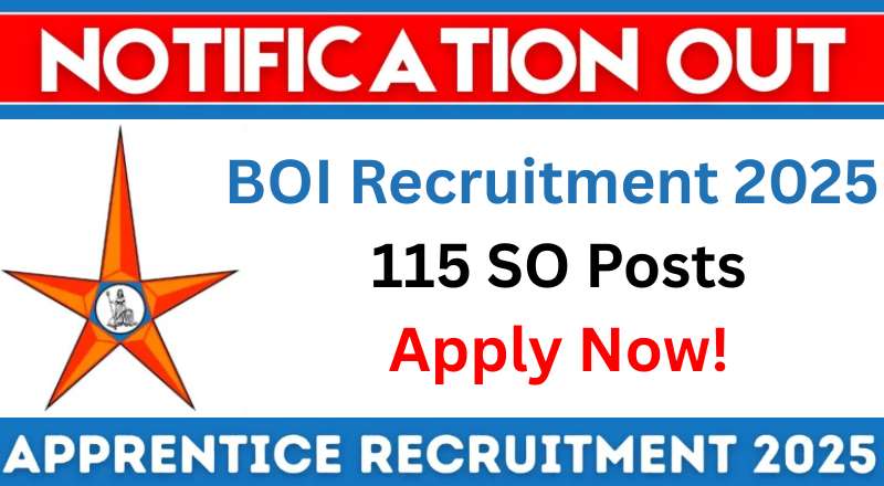 BOI Recruitment 2025
