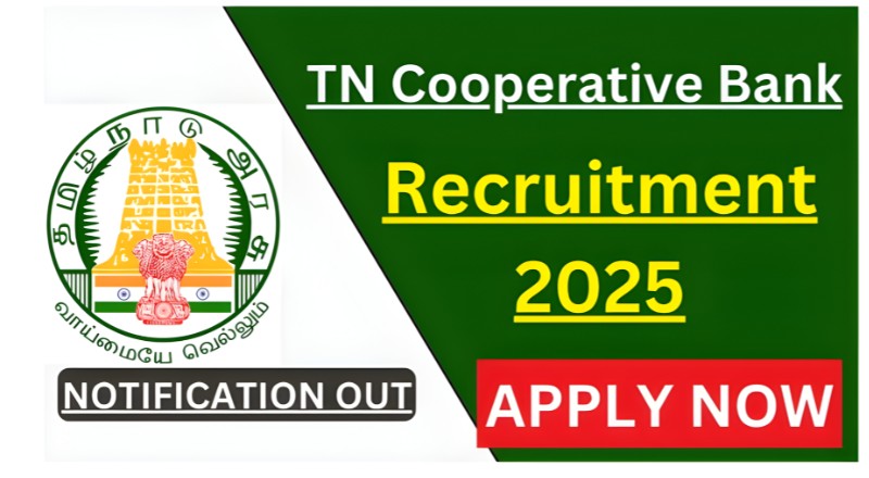  TN Cooperative Bank Recruitment 2025