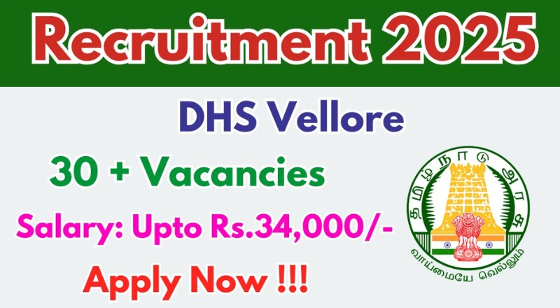 Vellore DHS Recruitment 2025